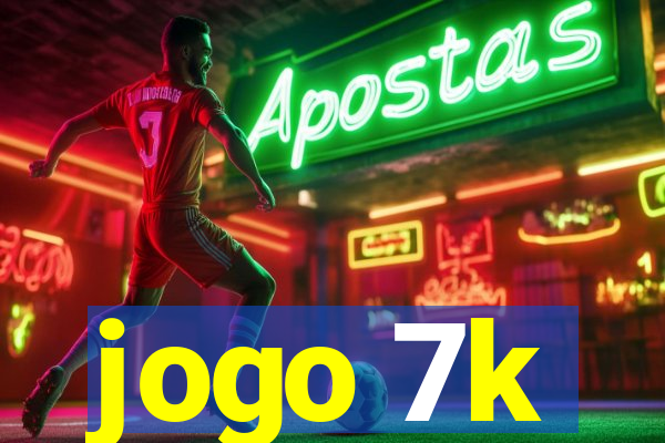 jogo 7k